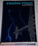 ZRAČNI PIRAT – Lucien Nahum (Vojni roman)