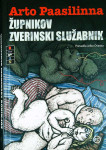 ŽUPNIKOV ZVERINSKI SLUŽABNIK, Arto Paasilinna