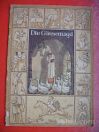 Bruder Grimm:DIE GANSEMAGD
