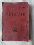 DEJANJE - Vladimir Levstik - 1. izdaja 1934