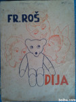 Dija - Fran Roš / ilustrirala Ksenija Prunkova-1939