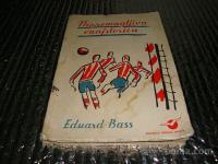 Eduard Bass NEPREMAGLJIVA ENAJSTORICA Mk 1956