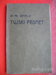 Fr.Detela:Tujski promet- Povest