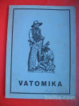 FRANC WEISER D.J.:VATOMIKA-ZADNJI POGLAVAR DELAVAROV