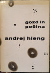 Gozd in pečina : roman / Andrej Hieng, 1966