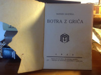 Hafner Kristina-Botra z griča,70strani,na žalost manjka del platnice