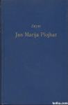 Jan Marija Plojhar : roman / češki spisal Julij Zeyer