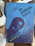 Johannes Mario Simmel: Do bridkega konca