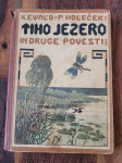 K.Ewald - P. Holeček - Tiho jezero in druge povesti