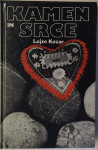 Kamen in srce / Lojze Kozar, 1986