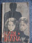 Karl in Ana - Leonharda Franka - knjiga je izšla leta 1933