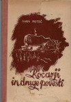 Kočarji in druge povesti / Ivan Potrč