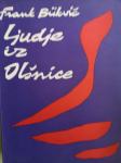Ljudje iz Olšnice / Frank Bükvič, 1973