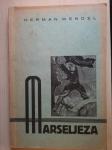 Marseljeza / Herman Wendel 1940