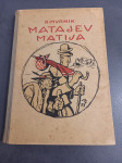 Matajev Matija , Mvrnik