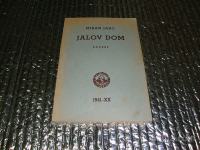 Miran Jarc JALOV DOM 1941