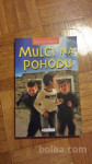 MULCI NA POHODU - NOVA KNJIGA