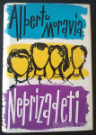 NEPRIZADETI - ALBERTO MORAVIA