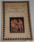 POJEDINA PRI TRIMALHIJONU – G. Petronij Arbiter (1919)
