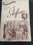 Prodam 2 dela romana Štefana