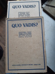 QUO VADIS?