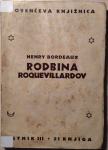 Rodbina Roquevillardov / Henry Bordeaux ; 1944