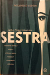 Rosamund Lupton - Sestra