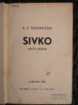 Sivko : volčji roman / E.S. Thompson, 1938