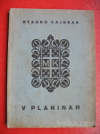 STANKO CAJNKAR:V PLANINAH