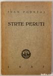 STRTE PERUTI – Ivan Poderžaj (1937)