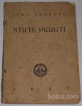STRTE PERUTI – Ivan Podržaj, 1937