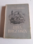 Tone Seliškar HIŠA BREZ OKEN 1950