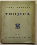 Trojica : povest / Ljuba Prenner, 1929