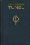 Tunel : roman / Bernhard Kellermann ;