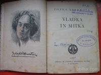 ZOFKA KVEDROVA:VLADKA IN MITKA
