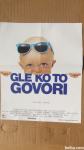 Filmski plakat-GLE KO TO GOVORI