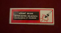 Vintage nalepka avtoelektro Brane Küzmič