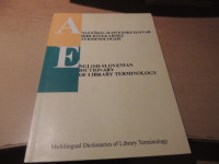 ANGLEŠKO-SLOVENSKI SLOVAR BIBLIOTEKARSKE TERMINOLOGIJE I. KANIČ NUK
