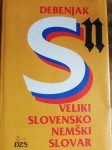 DEBENJAK VELIKI SLOVENSKO NEMŠKI SLOVAR