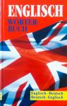 ENGLISH-DEUTSCH, DEUTSCH-ENGLISH, English Woerterbuch