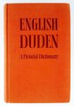 ENGLISH DUDEN  A PICTORIAL DICTIONARY WITH ENGLISH AND GERMAN INDEXES
