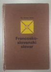 FRANCOSKO - SLOVENSKI SLVOAR, dr. Anton Grad