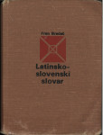 Latinsko-slovenski slovar / Fran Bradač