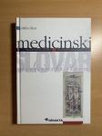 Medicinski slovar (slo-ang, ang-slo) - Miha Likar