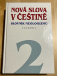 Nová slova v češtině - Slovník neologizmu 2