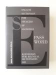 PASSWORD, ENGLISH DICTIONARY FOR SPEAKERS OF SLOVENIAN