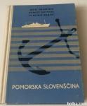 POMORSKA SLOVENŠČINA – Janez Gradišnik, Ernest Kopriva,