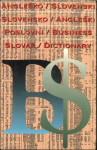 Poslovni slovar : angleško-slovenski, slovensko-angleški = Business di