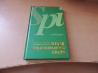 SLOVAR POSLOVNOFINANČNIH IZRAZOV SLOVENSKO-ANGLEŠKI IN ANGLEŠKO