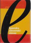 Špansko-slovenski slovar = Diccionario español-esloveno / Anton Grad